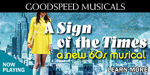 A Sign of the Times at Goodspeed Musicals